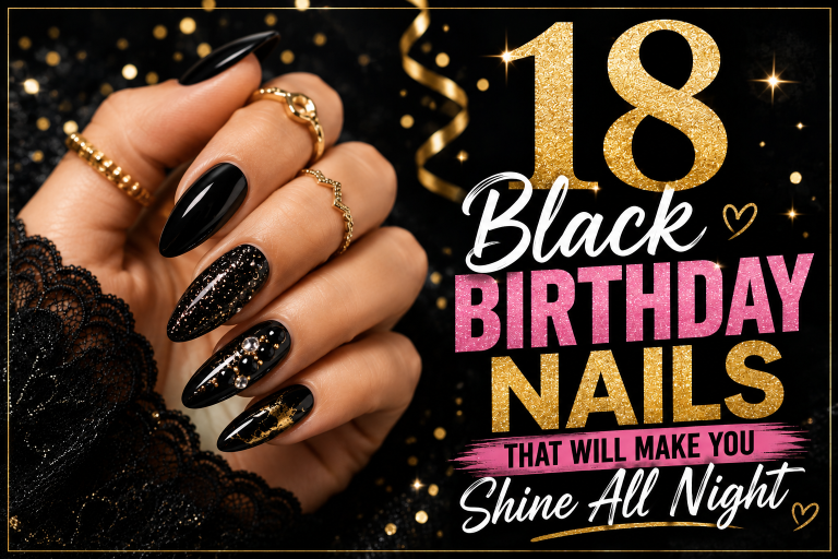 18 Black Birthday Nails That Will Make You Shine All Night